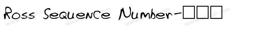 Ross Sequence Number字体转换